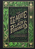 Book cover of 'The League of Lady Poisoners' with decorative green and black design.