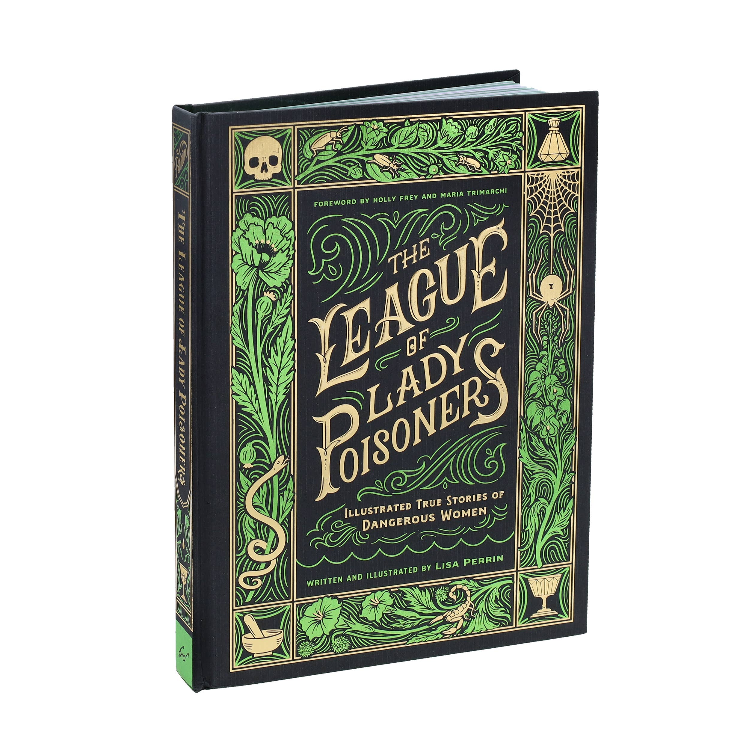 Book titled 'The League of Lady Poisoners' with decorative green and black cover on a white background