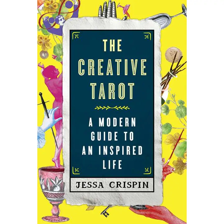 Book cover of 'The Creative Tarot' by Jessa Crispin with colorful illustrations on a yellow background.