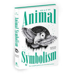 An A-Z of Animal Symbolism