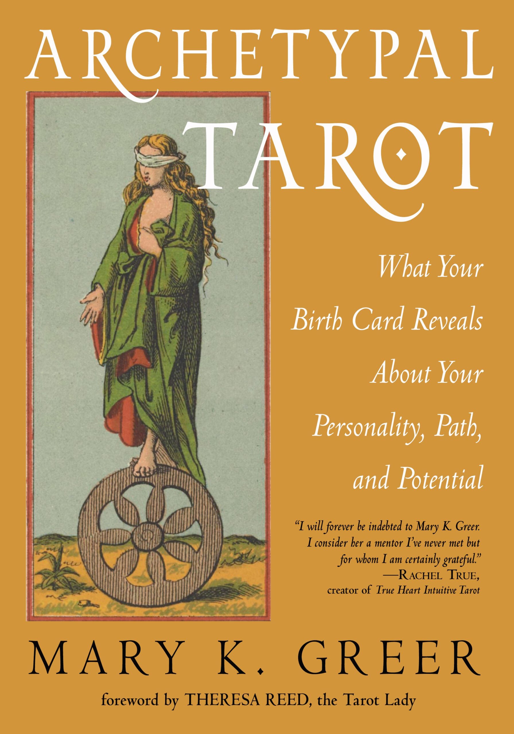 Book cover of 'Archetypal Tarot' by Mary K. Greer with a tarot card illustration on an orange background.