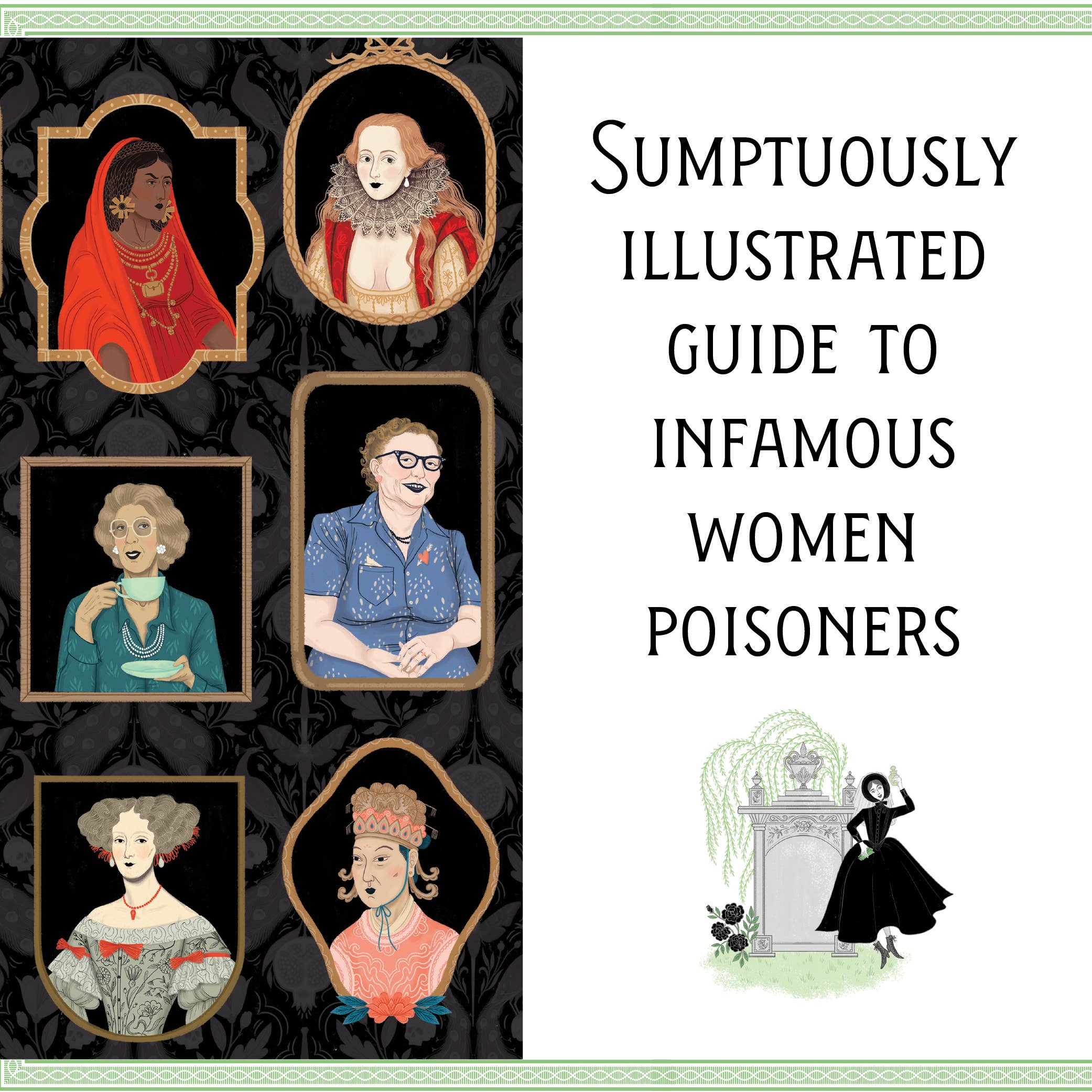 Book cover of 'Sumptuously Illustrated Guide to Infamous Women Poisoners' with illustrated portraits and text.