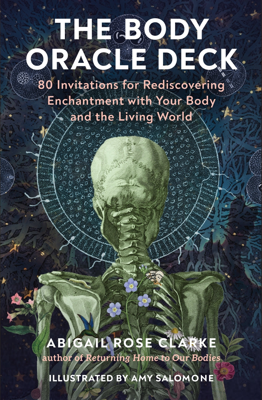 Book cover of 'The Body Oracle Deck' with a skeleton and floral design on a dark background.