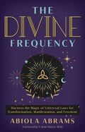 Book cover for 'The Divine Frequency' by Abiola Abrams, featuring a dark purple background with gold and light blue text and celestial graphics.