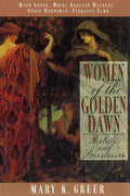 Book cover of 'Women of the Golden Dawn' with illustrations of women and a text box.