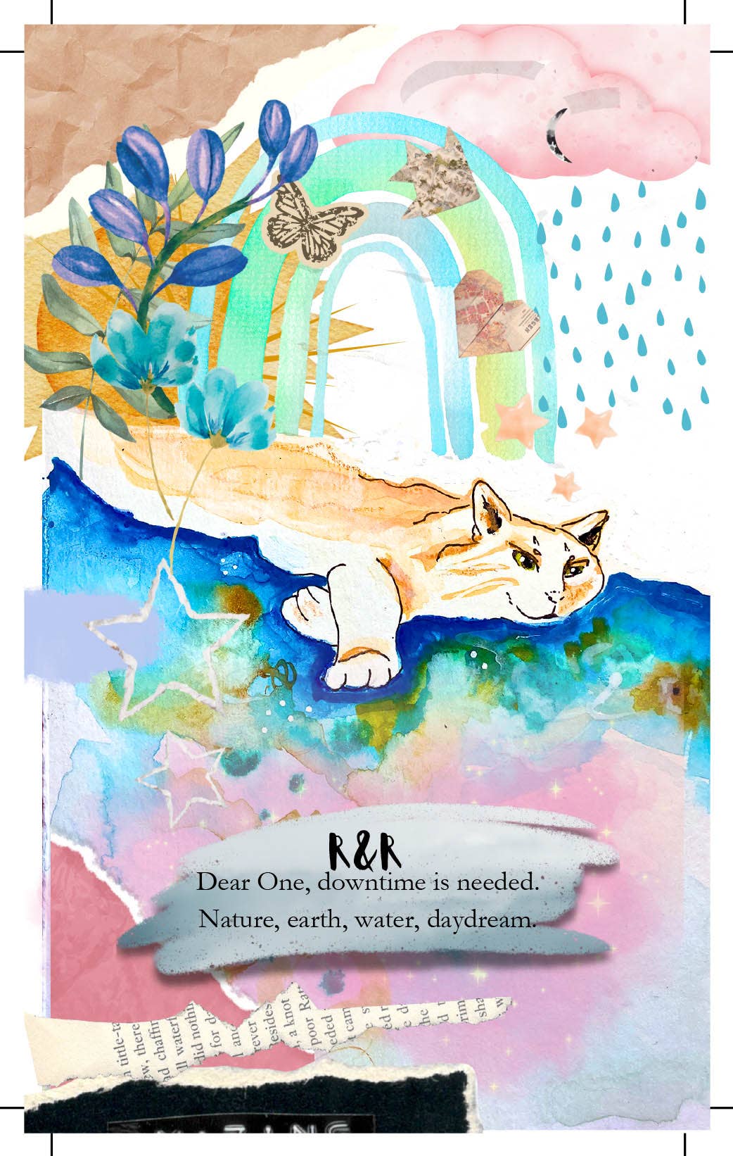 A colorful mixed-media art print featuring a watercolor cat resting on a blue and green landscape, with a pastel rainbow, pink clouds, butterflies, and torn paper collage elements. Text at the bottom reads, 'R&R Dear One, downtime is needed.