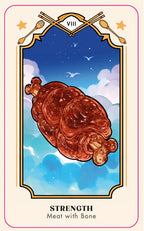 Tarot card titled 'Strength' with a large piece of meat and bone against a blue sky background.