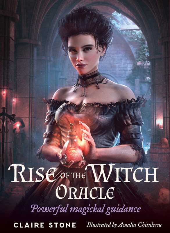 Book cover for 'Rise of the Witch Oracle' by Claire Stone, illustrated by Analia Chitulescu, featuring a Victorian-era witch holding a glowing orb in a dark stone archway setting.