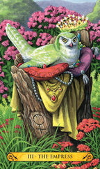 Card featuring an owl with a crown and robes, surrounded by flowers and plants, labeled 'The Empress'.