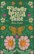 Front cover of the book 'Flower Child Tarot' by Kira Cyan, featuring a retro 1960s floral design with a green background, cream title text, orange and yellow flowers, a butterfly, and pink flower faces.