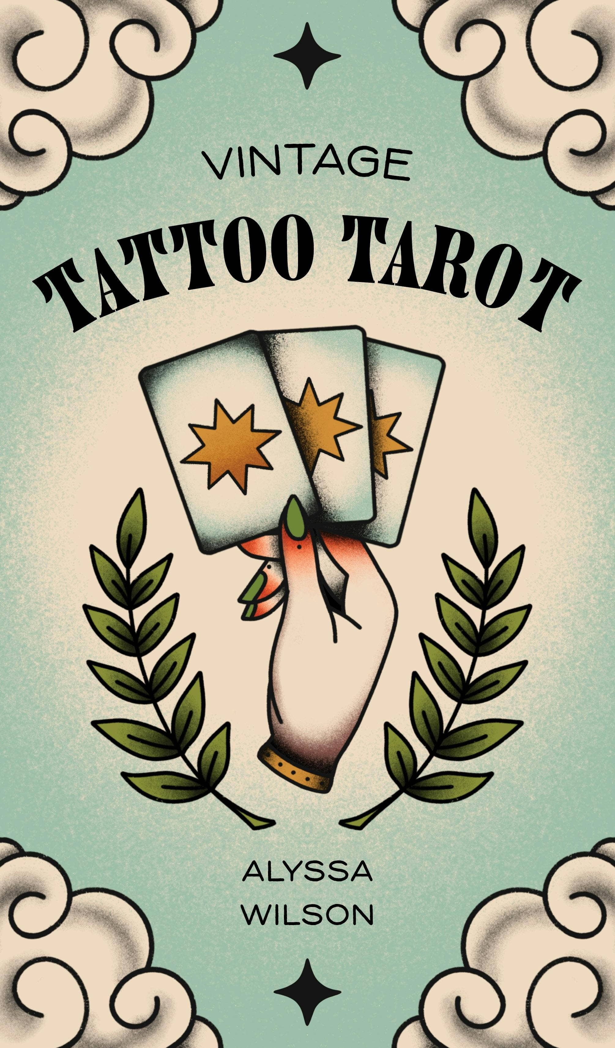 Book cover of 'Vintage Tattoo Tarot' by Alyssa Wilson with a hand holding cards design.