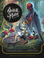 Front cover of the Death & the Maiden Creativity Journal, featuring dark fantasy artwork with a pale girl, a tall skeletal figure, red skulls, and a black circular logo at the top left.