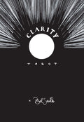 Cover of 'Clarity Tarot' with sunburst design and 'Bel Saulle' signature on a black background
