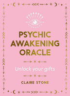 Front cover of the book 'Psychic Awakening Oracle' by Claire Stone, featuring a light pink background with gold and white text and decorative occult-style symbols.