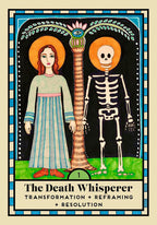 A stylized tarot card illustration titled 'The Death Whisperer' showing a woman in a long dress beside a skeleton, with the text 'Transformation + Reframing + Resolution' below. The artwork fills most of the frame and is presented on a cream background.