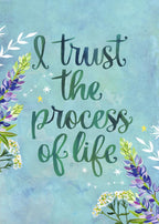 Motivational quote 'I trust the process of life' with floral elements on a blue background
