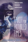 Book cover of 'Tarot for Troubled Times' with a person wearing a mask and text overlay.