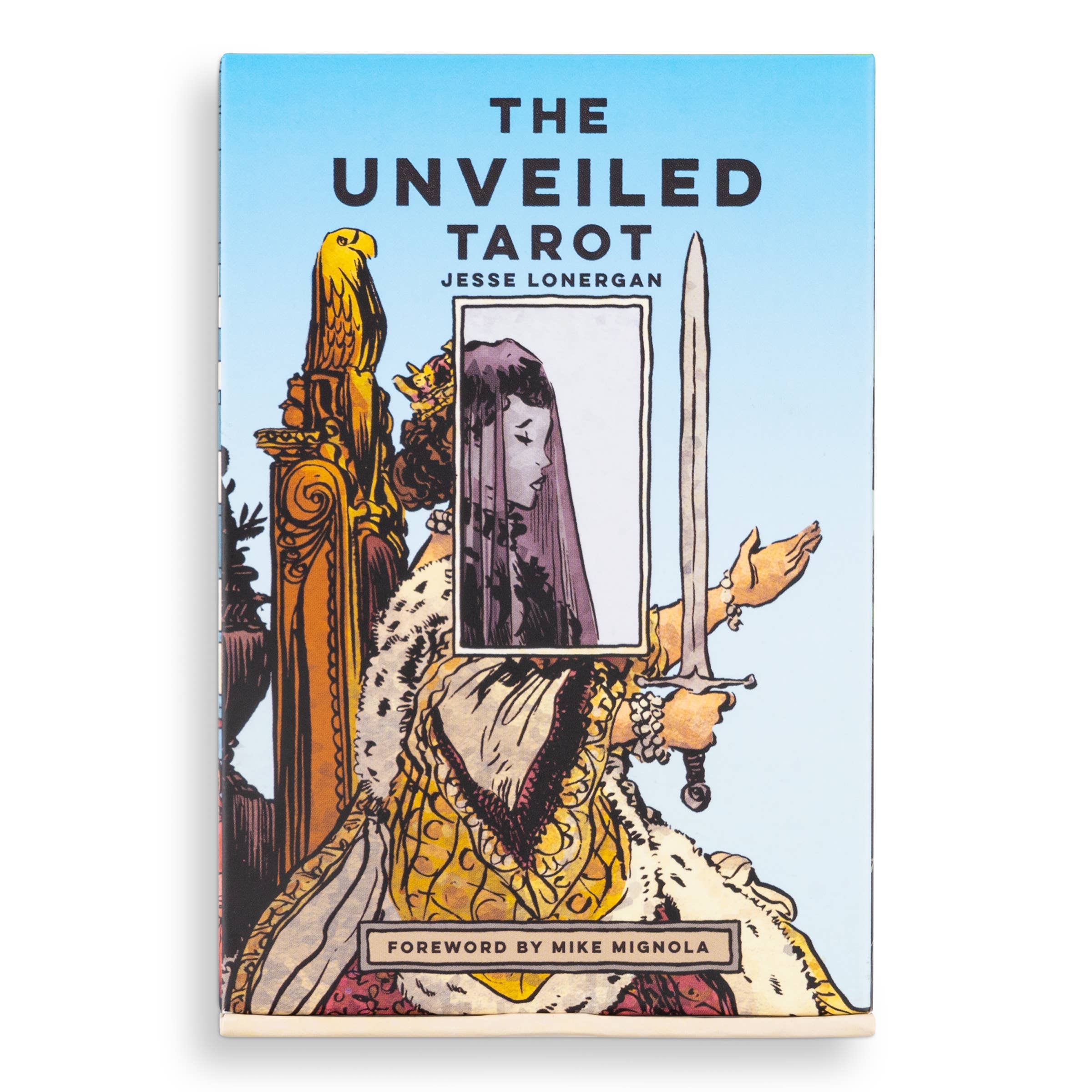 Book cover of 'The Unveiled Tarot' by Jesse Lonergan with a stylized illustration of a figure holding a mirror.