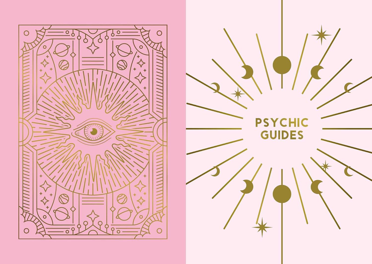 A split design featuring a pink left half with a gold line-art illustration of an eye surrounded by occult and celestial symbols, and a pale pink right half with the words 'PSYCHIC GUIDES' in gold around a sunburst of moon and star motifs.