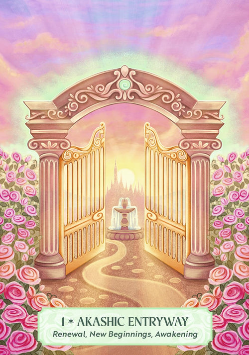 Illustrated oracle card titled 'I * AKASICH ENTRYWAY' showing an ornate golden doorway framed by pink roses under a pastel sky, with the text 'Renewal, New Beginnings, Awakening' on a pale green banner at the bottom.