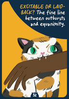 A single illustrated card or book cover featuring a stylized calico cat with green eyes and a human hand resting over its face. Large text at the top reads, 'EXCITABLE OR LAID-BACK? The fine line between outbursts and equanimity.