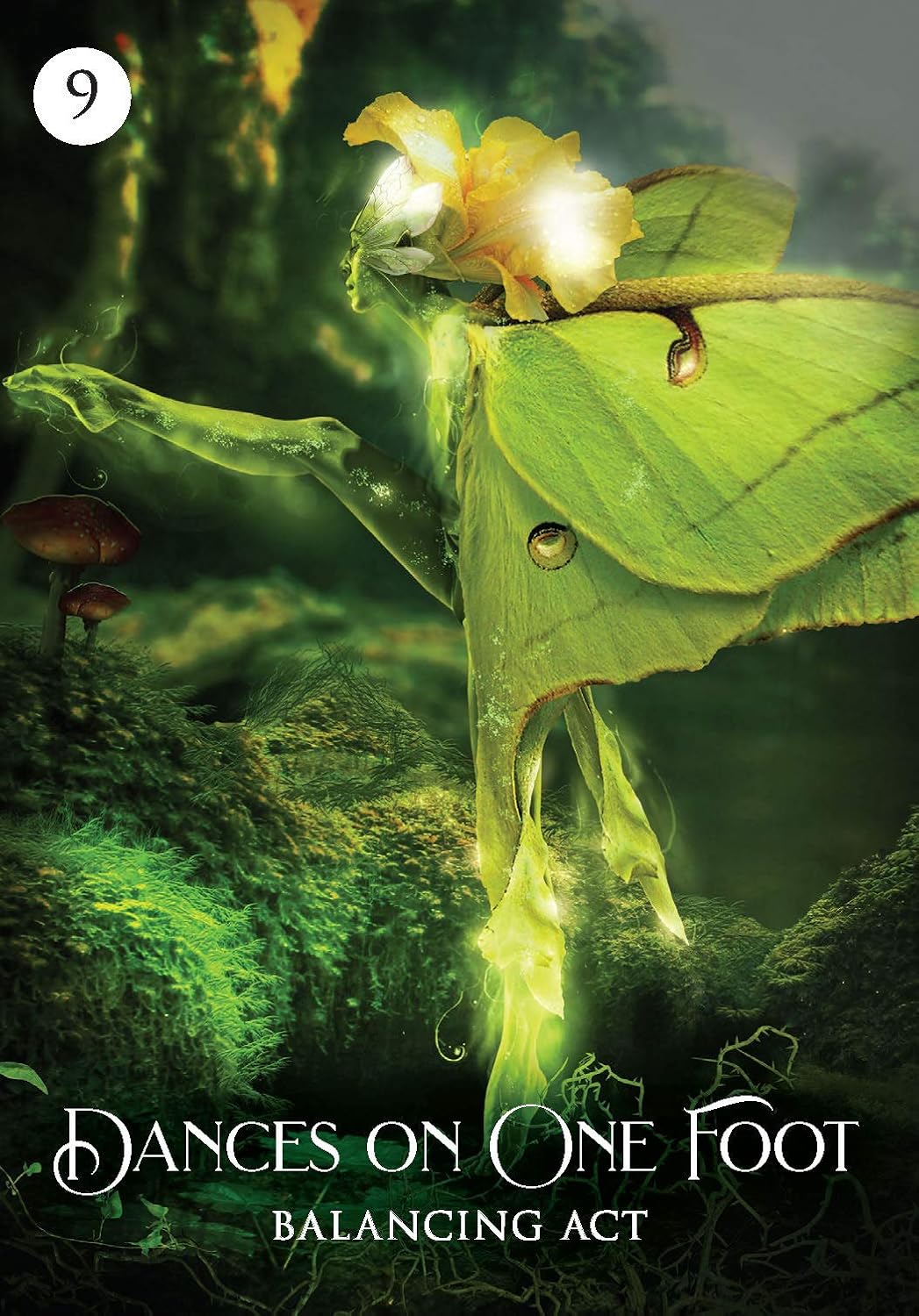Fairy-like creature made of leaves and flowers on a forest background with text 'Dances on One Foot Balancing Act'.