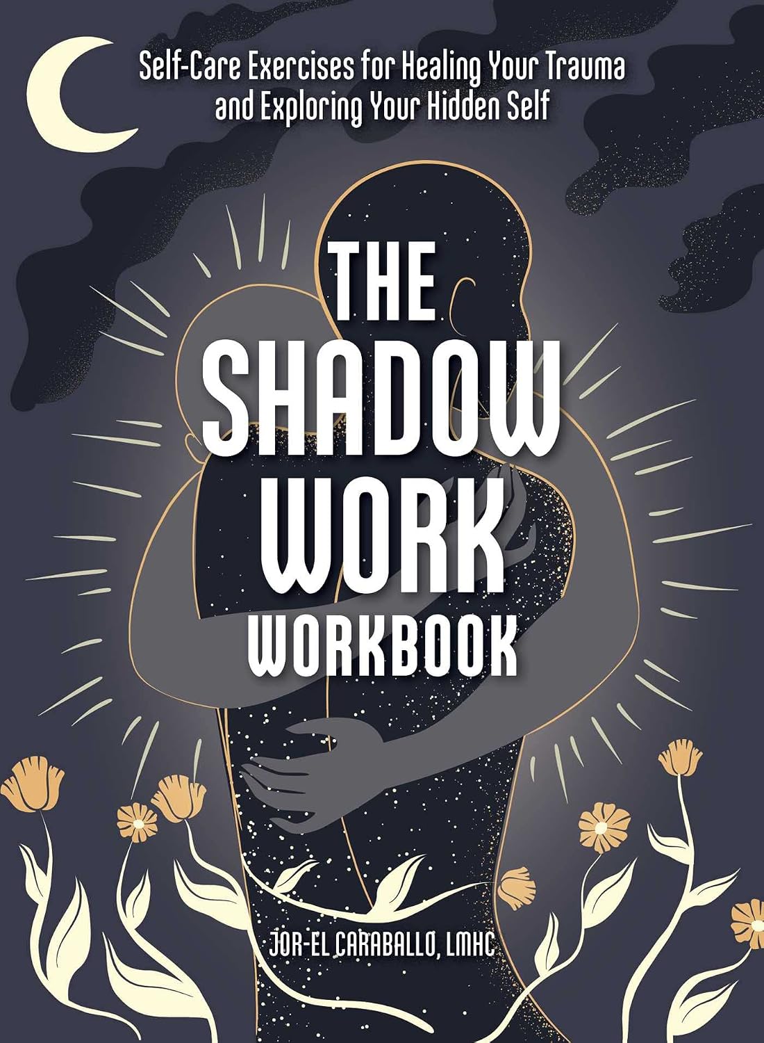 Book cover of 'The Shadow Work Workbook' with a silhouette of a person holding a book against a dark background.