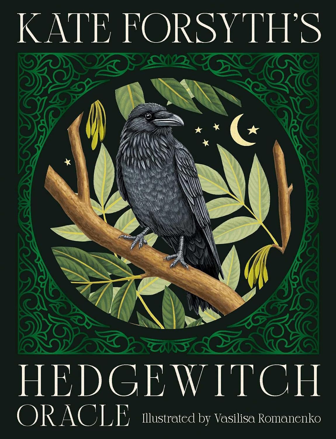 Book cover for 'Kate Forsyth's Hedgewitch Oracle' featuring an illustration of a raven perched on a branch among green leaves, with stars and a crescent moon, on a dark background.