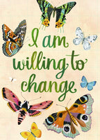 Motivational poster with butterflies and text 'I am willing to change' on a beige background