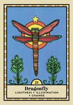 A tarot-style card illustration featuring a dragonfly over a yellow sun on a blue background, with two green plants at the bottom and the text 'Dragonfly' and 'LIGHTNESS + ILLUMINATION + CHANGE' on a cream panel. The card is framed by a decorative border.