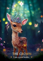 Deer with a crown in a forest setting, featuring the text 'The Crown I am a good leader.'