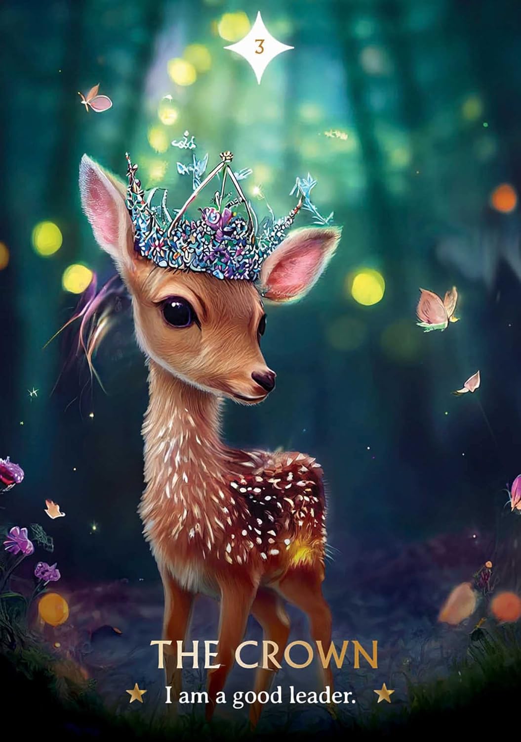 Deer with a crown in a forest setting, featuring the text 'The Crown I am a good leader.'