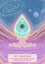 A stylized cosmic illustration featuring a glowing aqua teardrop-shaped space pod floating above pink and purple landscape forms, with a starry blue sky and planets in the background. A pink label at the bottom reads, '30 * SPACE POD' and 'Connecting to Star Beings, Cosmic Memory, Galactic Wisdom.