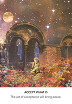 Ruins with a figure sitting amidst flowers under a starry sky, with text 'ACCEPT WHAT IS'.