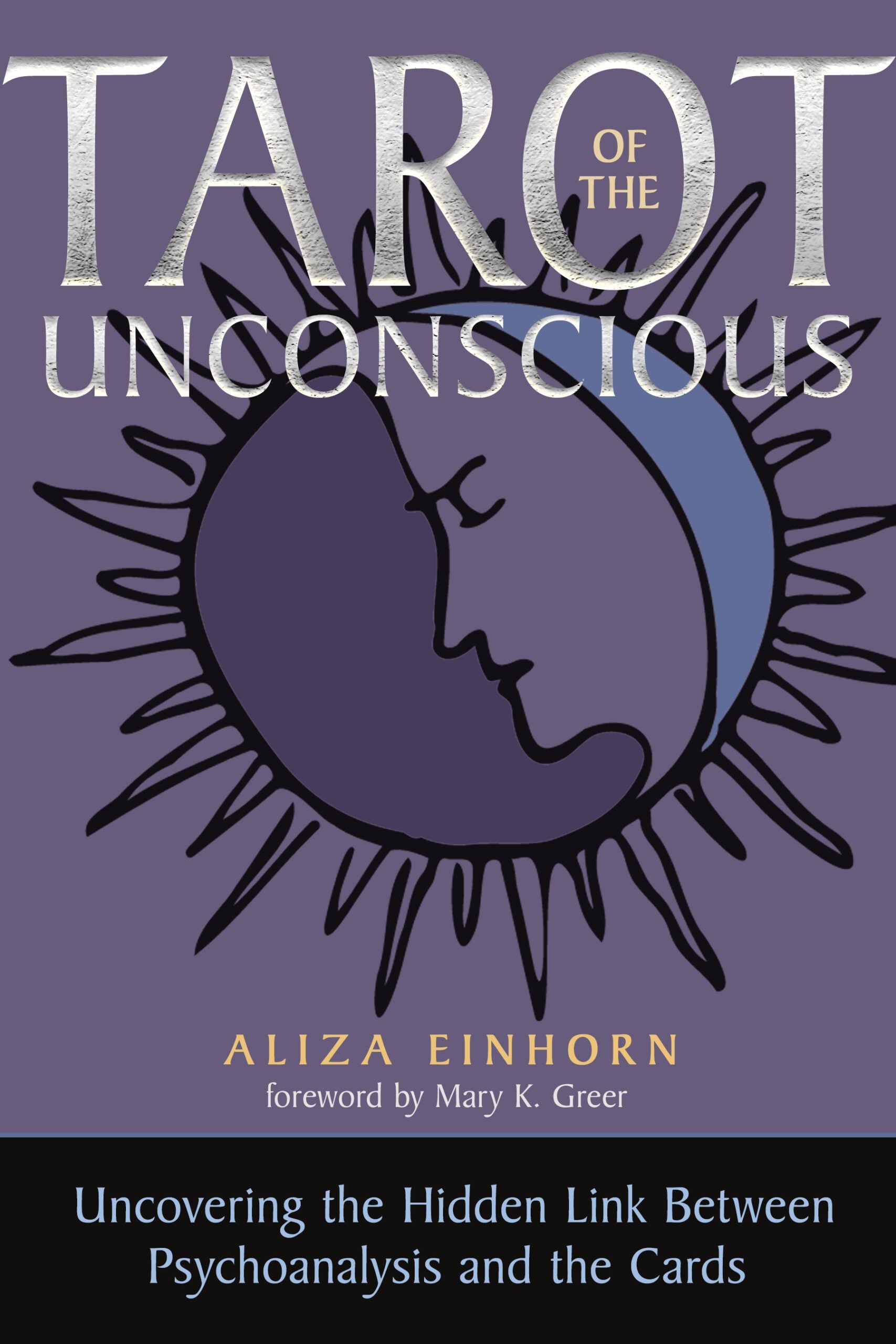 Book cover of 'Tarot of the Unconscious' with a stylized moon and sun design on a purple background.