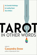 Book cover of 'Tarot in Other Words' by Cassandra Snow with a stylized tarot card design.