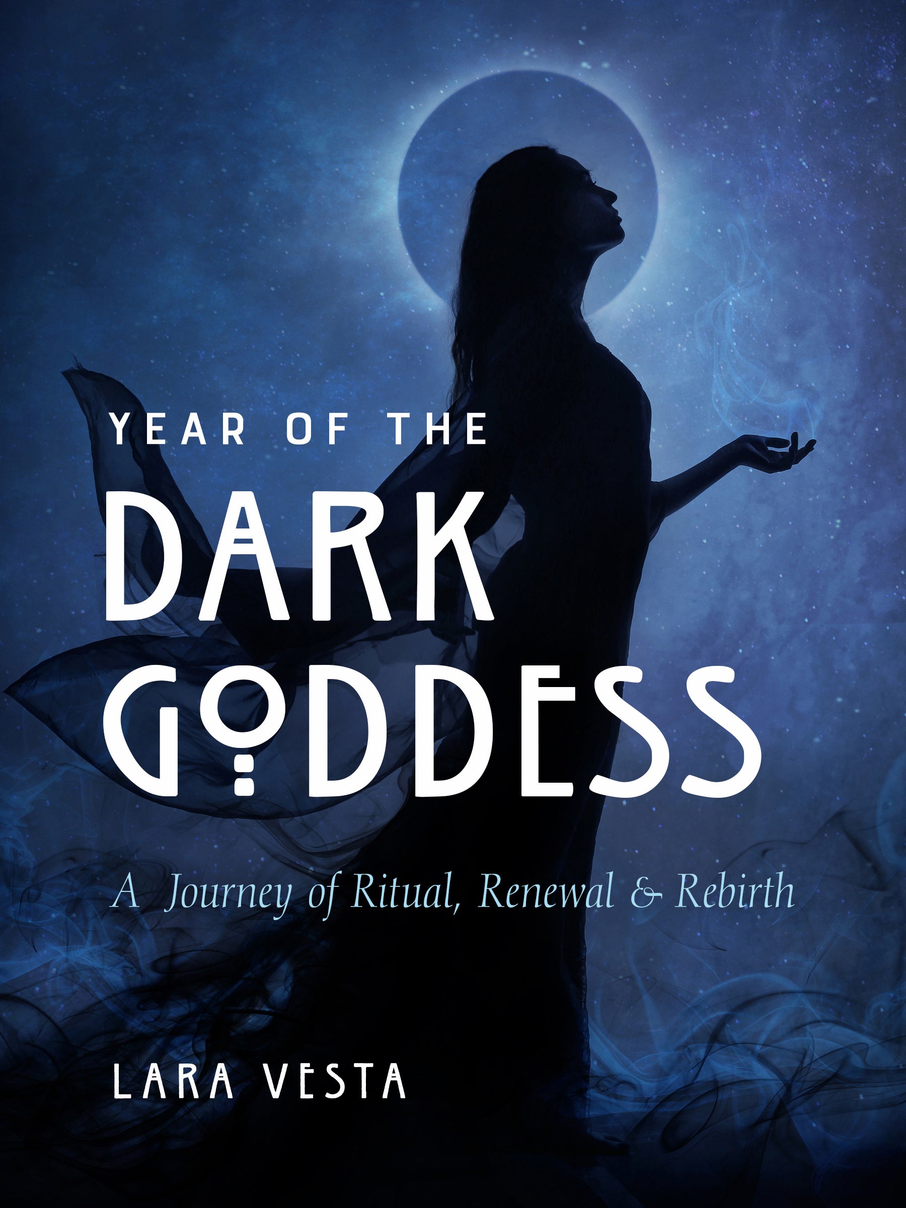 Book cover of 'Year of the Dark Goddess' with a silhouette of a woman against a blue celestial background.