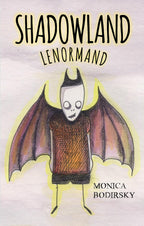 Book cover of 'Shadowland Lenormand' by Monica Bodirsky with a bat-like character illustration.