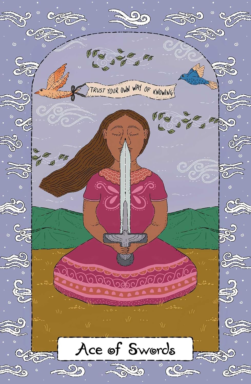 Ace of Swords tarot card illustration featuring a woman in a pink dress holding a sword vertically in front of her face, with birds, leaves, and a banner reading 'TRUST YOUR OWN WAY OF KNOWING' against a lavender background with decorative border details.