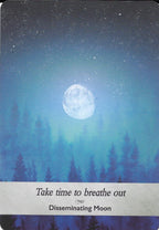 Framed image of a moonlit forest with the text 'Take time to breathe out' and 'Disseminating Moon'.