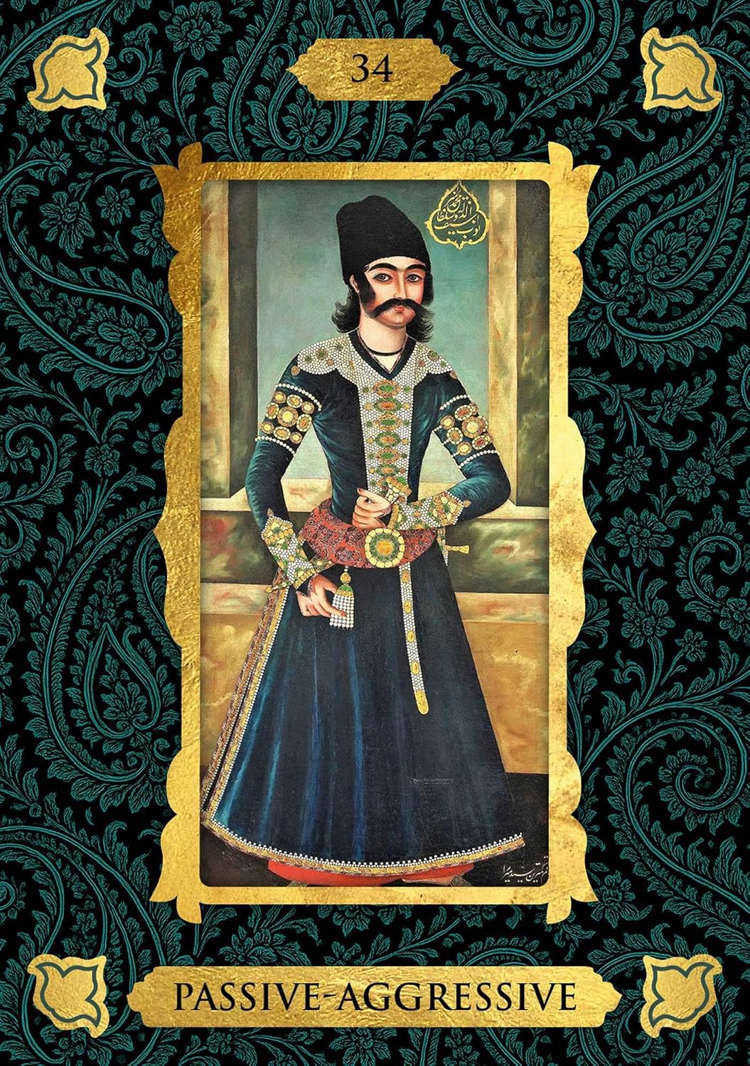 Tarot card design featuring a portrait of a historical figure in ornate traditional clothing, framed by a gold border on a dark teal patterned background. The card includes the number 34 at the top and the text 'PASSIVE-AGGRESSIVE' at the bottom.