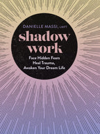 Book cover of 'Shadow Work' by Danielle Massi with a gradient background