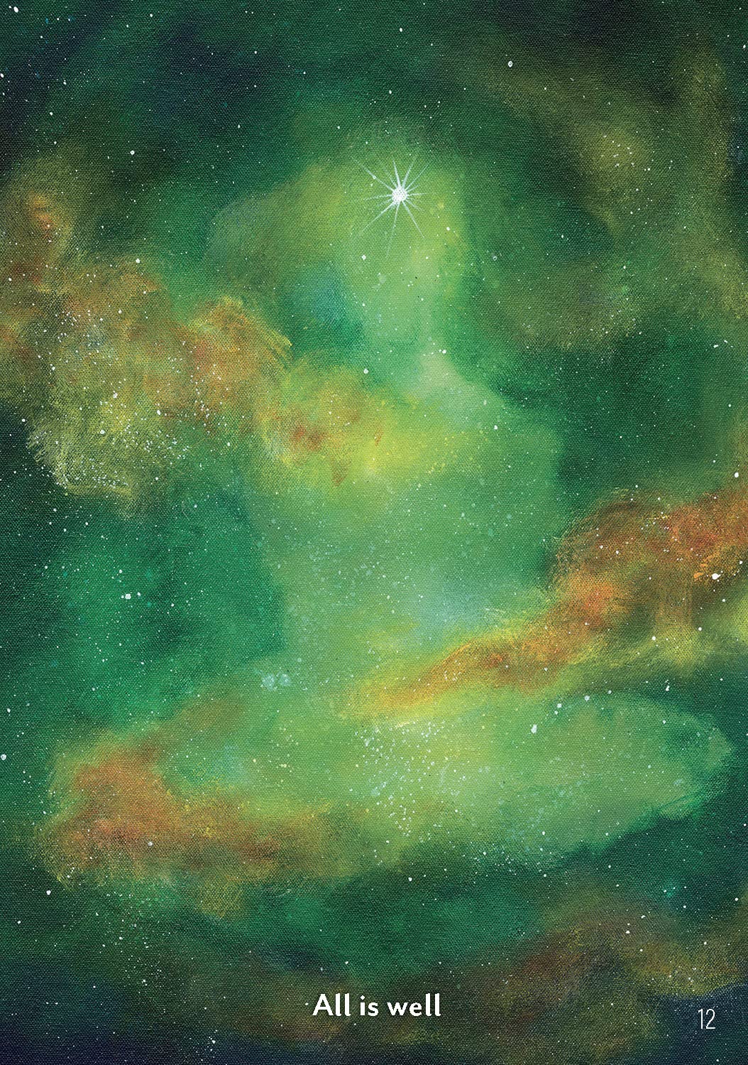 Cosmic scene with a bright star and swirling gas clouds, labeled 'All is well'.