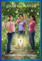 Three women in a garden with butterflies, holding cups, and a glowing circle around them. Book titled 'Three of Water' with text 'Celebration, Community, Friendships'.