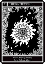 Tarot card titled 'The Secret Fire' with a black and white design on a black background.