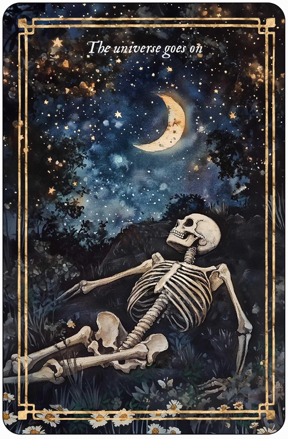 Skeletal figure in a natural setting with a night sky and moon, featuring the text 'The universe goes on'.