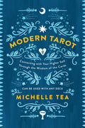 Book cover of 'Modern Tarot' by Michelle Tea on a blue background