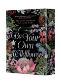 Floral book titled 'Be Your Own Wildflower' with colorful flowers on a black background