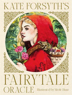 Book cover of 'Kate Forsyth's Fairytale Oracle' with illustration of a character in a red hood.