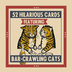 Poster with two cats at a bar, text '52 Hilarious Cards Featuring Bar-Crawling Cats' on a beige background.